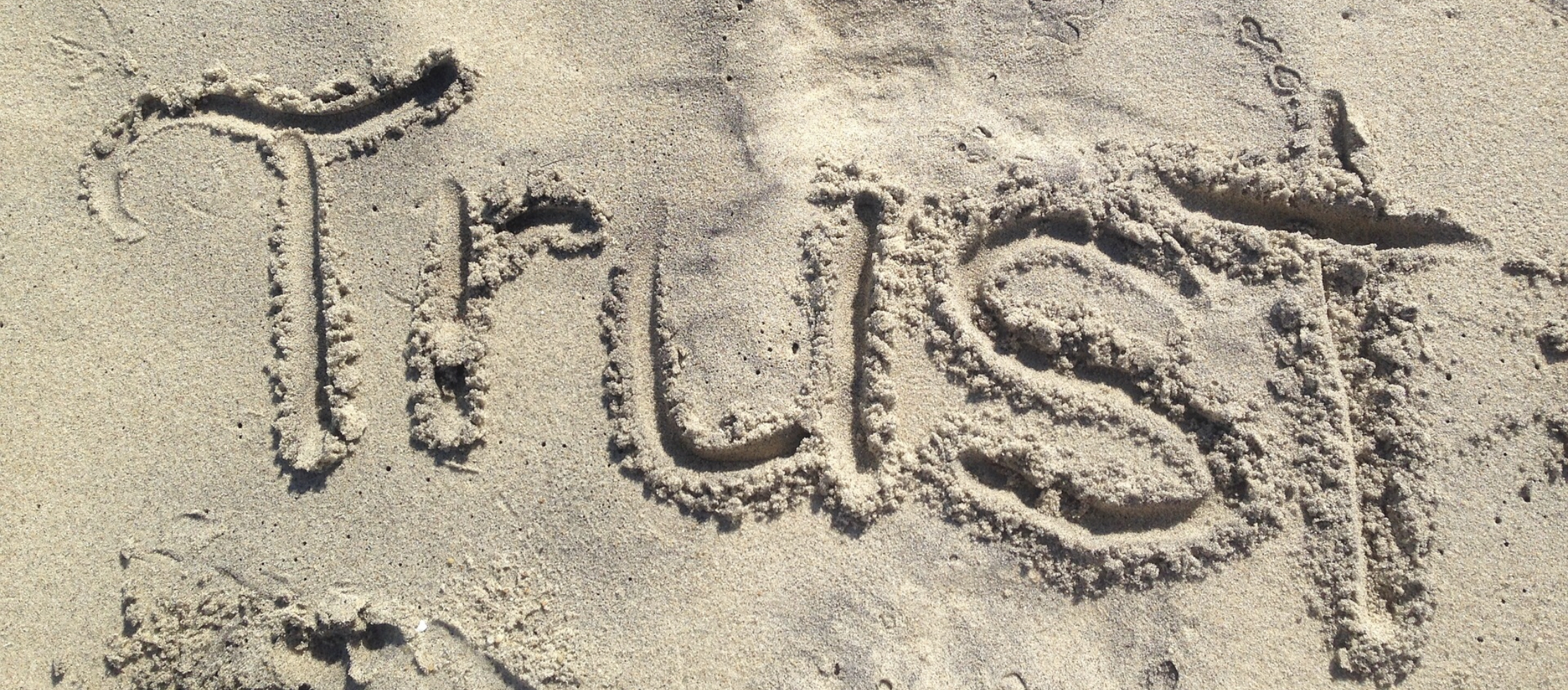 Trust written in the Sand